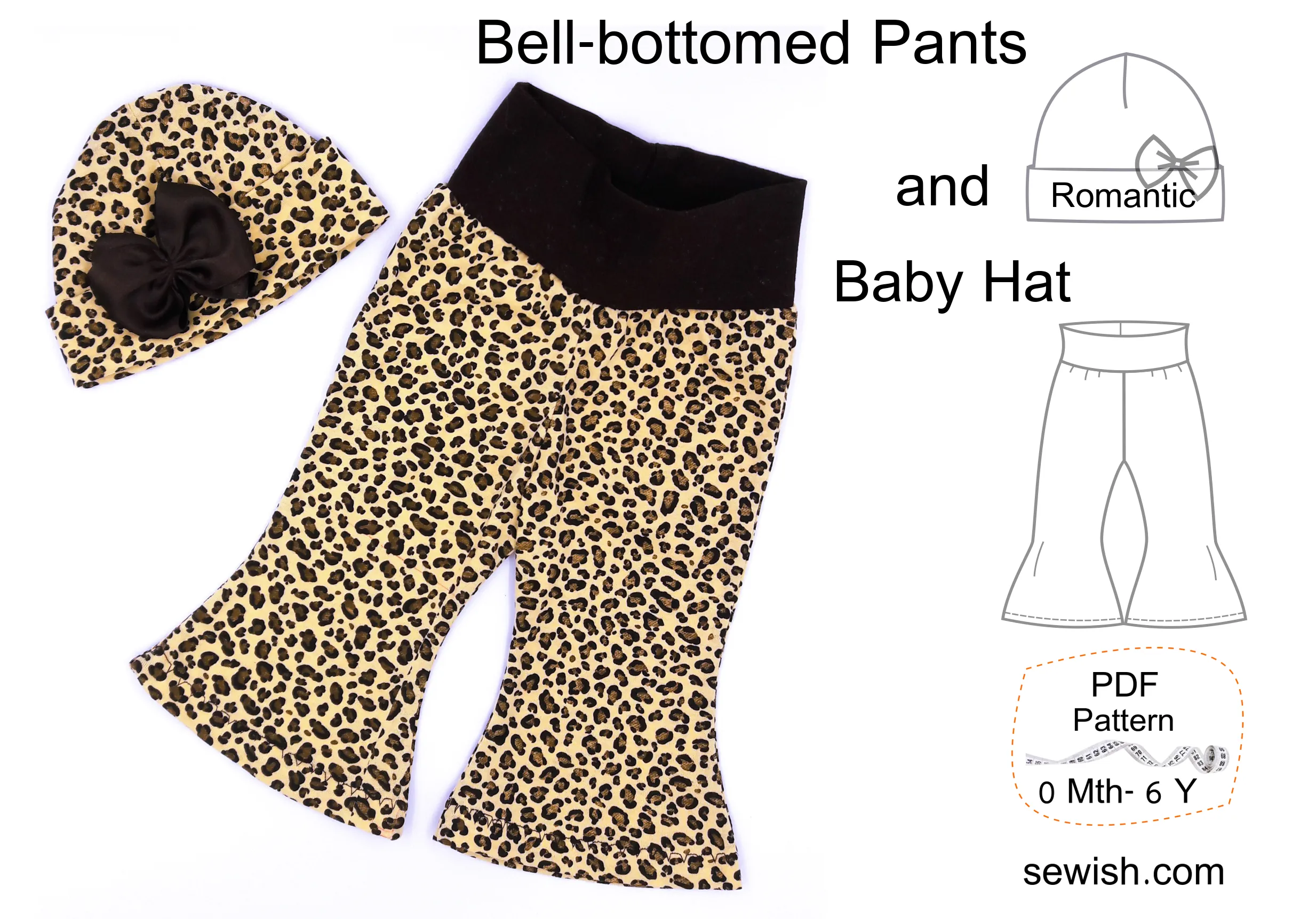 Flared Baby Pants Sewing Patterns,  Baby Hat Sewing Patterns, Sizes 0 Month-6 YEARS